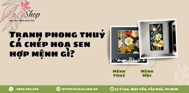 Ý Nghĩa Tranh Cá Chép Hoa Sen: Mệnh Nào Hợp, Treo Hướng Nào Tốt?